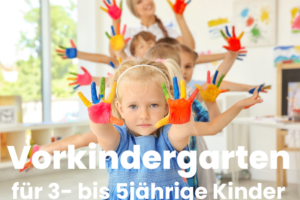 Wir eröffnen einen Vorkindergarten für 3- bis 5jährige Kinder